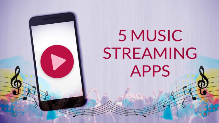 Top 5 Music Streaming Apps in India – Android & iOS