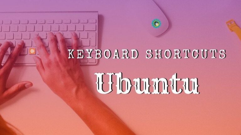 Best Keyboard Shortcuts of Ubuntu Operating System