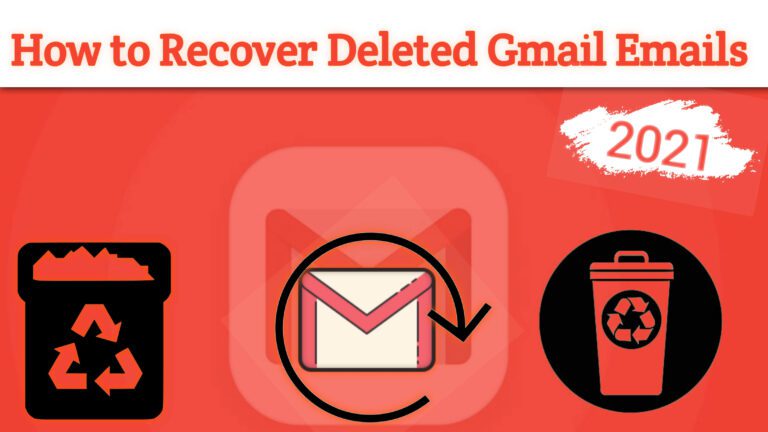 How to Recover Deleted Gmail Emails – best One Guide 2021