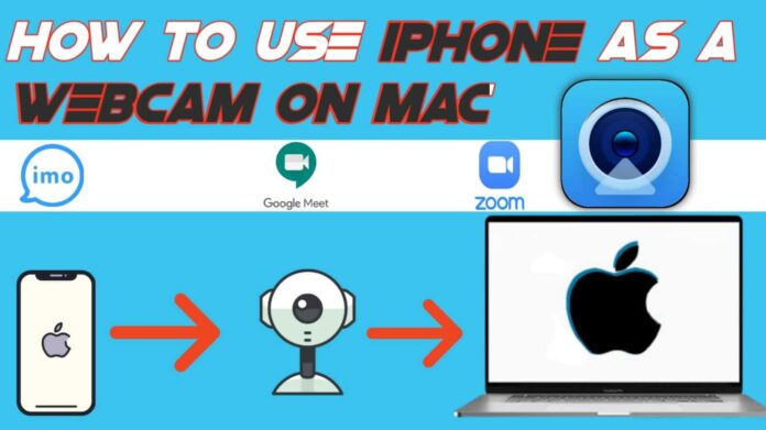 Use Your iPhone As a Webcam