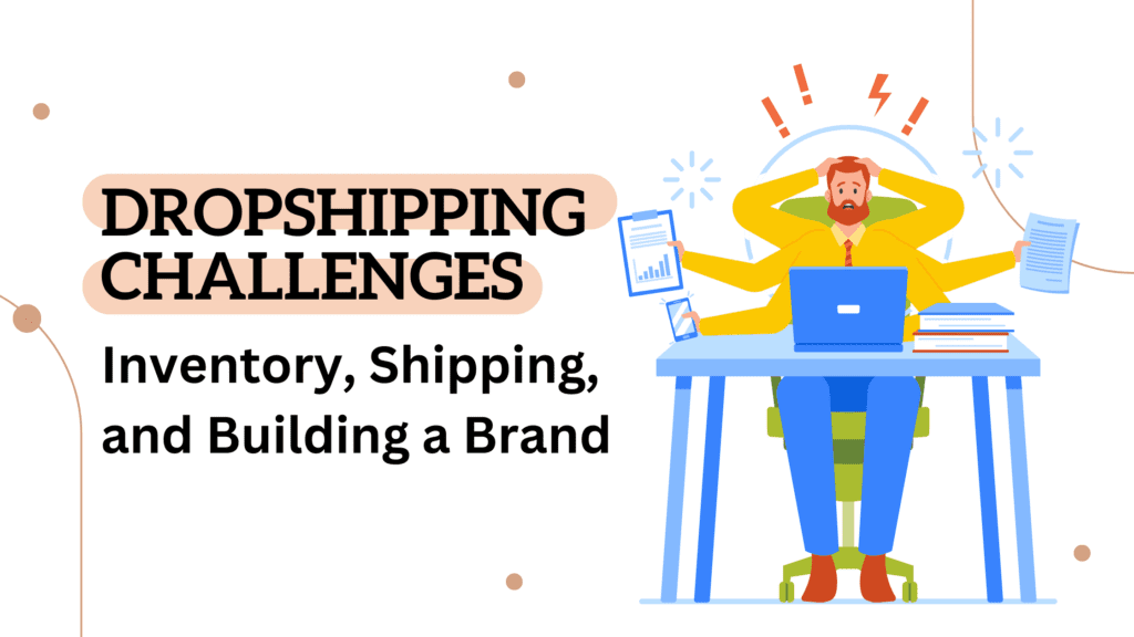 Dropshipping Challenges 1